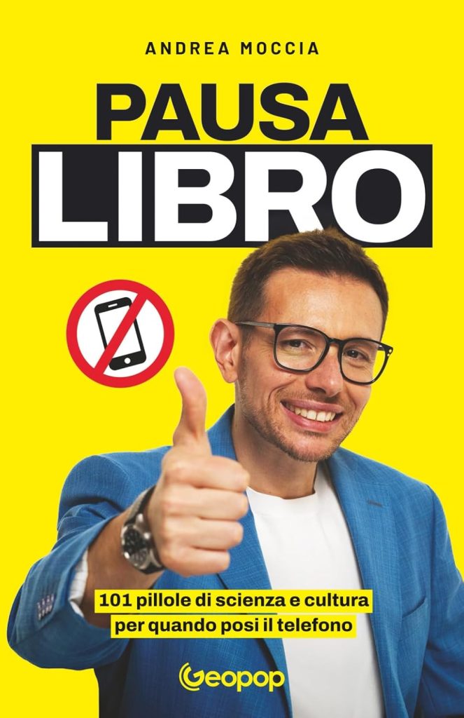 Pausa Libro Andrea Moccia Geopop copertina 101 pillole scienza cultura